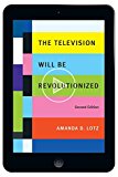 The Television Will Be Revolutionized, Second Edition by Amanda D. Lotz (13-Oct-2014) Paperback
