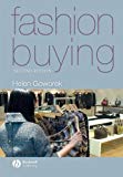 Fashion Buying by Helen Goworek (22-May-2007) Paperback