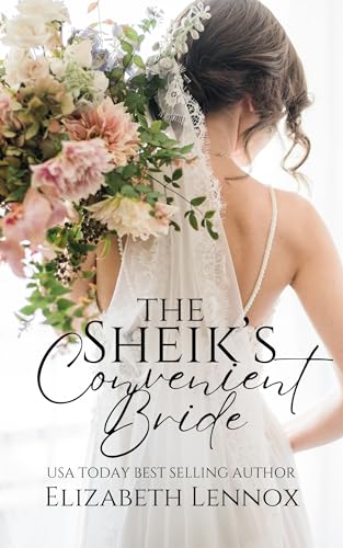 The Sheik's Convenient Bride (The War, Love, and Harmony Series Book 6)