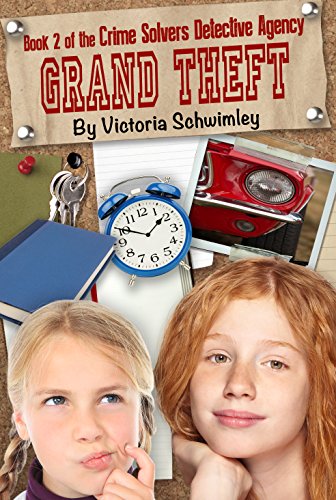 Grand Theft: Crime Solver's Detective Agency book 2