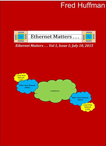 Ethernet Matters . . .Issue 1: Intro to Ethernet in Content Creation and Distribution Facilities