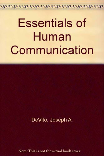 Essentials of Human Communication by Devito Joseph A. (1993-03-01) Paperback