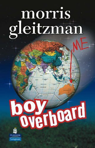 Boy Overboard by Morris Gleitzman (2005-01-01) Hardcover