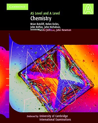 Chemistry AS Level and A Level (Cambridge International Examinations) by Ratcliff Brian Eccles Helen Raffan John Nicholson John Johnson David (2004-06-07) Paperback