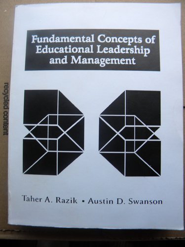 Fundamental Concepts of Educational Leadership and Management by Razik Taher A. Swanson Austin D. (1995-02-01) Hardcover
