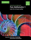 Pure Mathematics 1 (International) (Cambridge International Examinations) by Neill Hugh Quadling Douglas (2002-09-19) Paperback