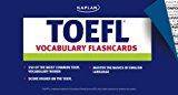 Kaplan TOEFL Vocabulary Flashcards by Kaplan . (2006-09-01) Paperback