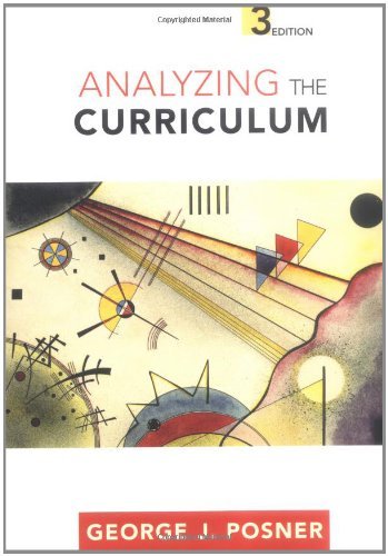 Analyzing The Curriculum by Posner George (2003-07-24) Paperback