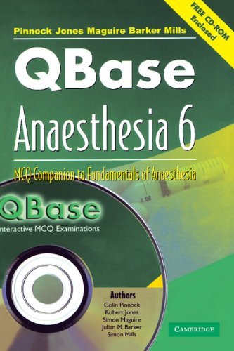 QBase Anaesthesia with CD-ROM: Volume 6, MCQ Companion to Fundamentals of Anaesthesia (v. 6) by Pinnock Colin Jones Robert Maguire Simon Barker Julian M. Mills Simon (2006-07-10) Paperback