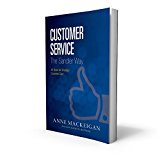 Customer Service the Sandler Way: 48 Rules for Strategic Customer Care