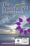 The Peaceful Pill Handbook by Philip Nitschke & Fiona Stewart (2006-09-17) Paperback