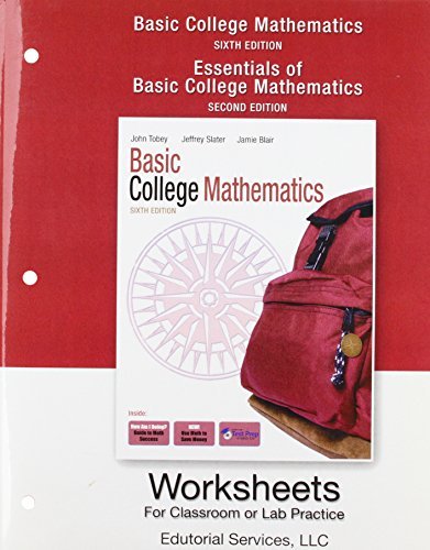 Worksheets for Classroom or Lab Practice for Basic College Mathematics by Tobey Jr. John Slater Jeffrey Blair Jamie (2008-10-06) Paperback
