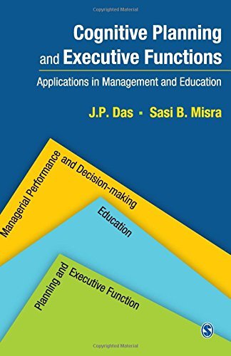 Cognitive Planning and Executive Functions: Applications in Management and Education by Das J.P. Misra Sasi B. (2014-12-03) Hardcover