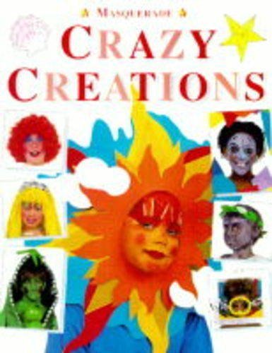 Crazy Creations (Masquerade) by Russon Jacqueline Moulder John (1997-09-01) Hardcover