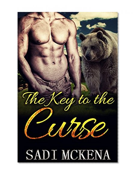Romance: The Key to the Curse (Werebear Romance, Paranormal Romance)