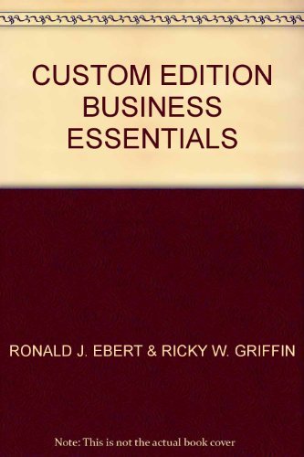 Business Essentials by Ebert Ronald J. & Griffin Ricky W. (2005-01-01) Paperback