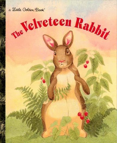 The Velveteen Rabbit (Little Golden Book) by Williams Margery (1993-12-07) Hardcover