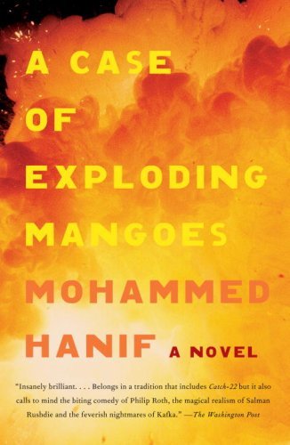 A Case of Exploding Mangoes by Hanif Mohammed (2009-05-05) Paperback