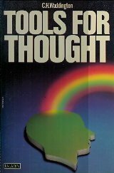 Tools for Thought by Waddington C. H. (1977-03-03) Hardcover