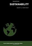Sustainability (The MIT Press Essential Knowledge series) by Kent E. Portney(2015-10-09)
