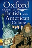 Oxford Guide to British and American Culture for Learner's of English by Crowther Jonathan (1999-12-01) Paperback