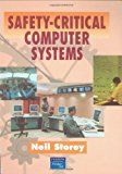 Safety Critical Computer Systems by Storey Neil (1996-08-28) Textbook Binding