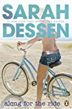 Along for the Ride by Dessen Sarah (2010-01-01) Paperback