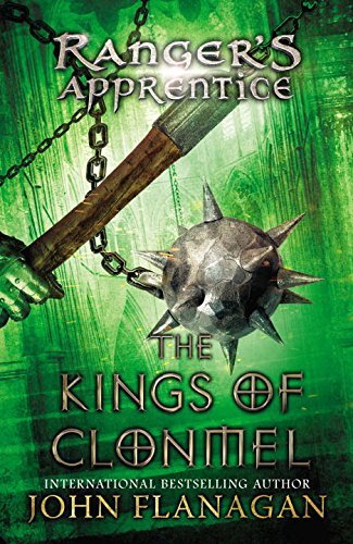 Kings of Clonmel: Book Eight (Ranger's Apprentice) by Flanagan John A. (2011-09-06) Paperback