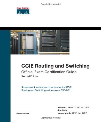 CCIE Routing and Switching Official Exam Certification Guide (2nd Edition) by Wendell Odom (2006-02-20)