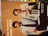 Peter Norton's Inside Os/2 by Lafore Robert Norton Peter (1988-11-01) Paperback