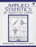 Applied Statistics for Engineers and Scientists by Petruccelli Joseph Nandram Balgobin Chen Minghui (1999-02-05) Paperback