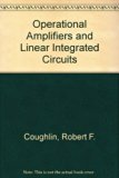 Operational Amplifiers and Linear Integrated Circuits, Second Edition by Robert F. Coughlin Frederick F. Driscoll (1982-01-01) Hardcover