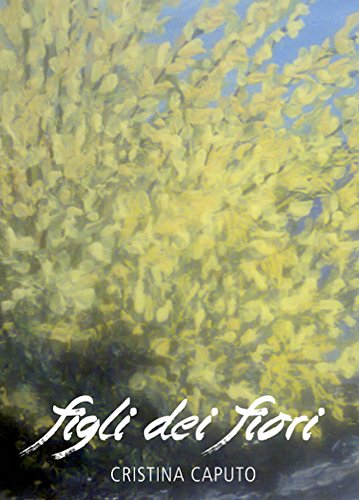 Figli dei Fiori (Italian Edition)