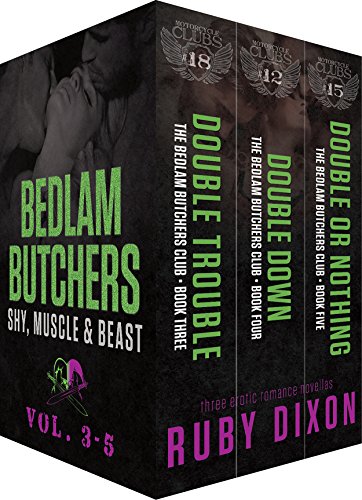 Bedlam Butchers MC - Beast, Shy, and Muscle: A Bedlam Butchers MC Romance (The Motorcycle Clubs: Volumes 3-5)