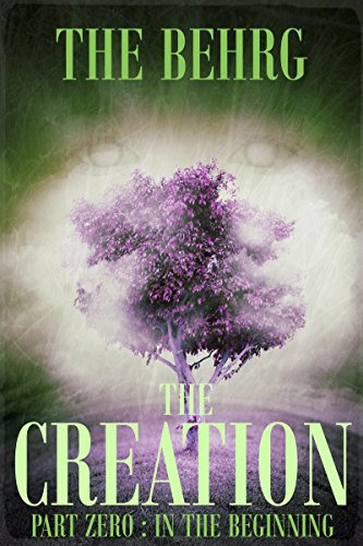 In The Beginning: Chapter One (The Creation Series Pt .5)
