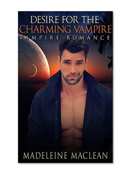 ROMANCE: Vampire Romance: Desired by the Charming Vampire (Threesome BBW Vampire Romance, Paranormal Shifter Menage)