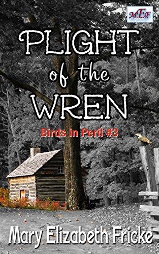 Book Cover Plight of the Wren (Birds in Peril Book 3)