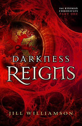 Darkness Reigns (The Kinsman Chronicles): Part 1