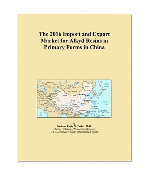 The 2016 Import and Export Market for Alkyd Resins in Primary Forms in China