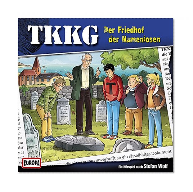 TKKG 194. Der Friedhof der Namenlosen