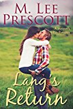 Lang's Return (Morgan's Run Romances Book 2)