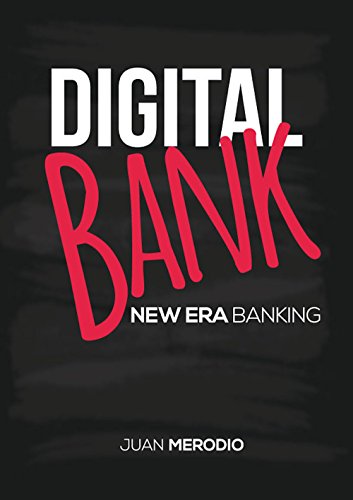 Digital Bank: New Era Banking