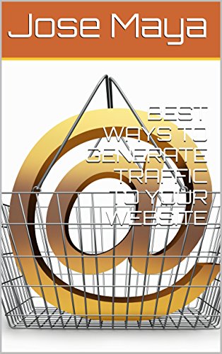 BEST WAYS TO GENERATE TRAFFIC TO YOUR WEBSITE