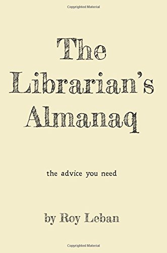 The Librarian's Almanaq by Leban Roy (18-Apr-2015) Paperback