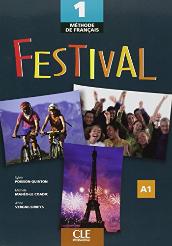 Festival: Livre De L'eleve 1 (Methode de Francais) by Poisson-Quinton (6-Apr-2005) Paperback
