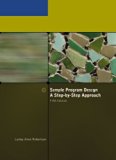 Simple Program Design: A Step by Step Approach by Lesley Anne Robertson (29-Sep-2006) Paperback