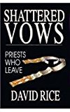 Shattered Vows by David Rice (1-Dec-1992) Paperback