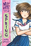Spring (Miki Falls) by Mark Crilley (1-May-2007) Paperback