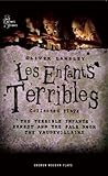 Oliver Lansley: Les Enfants Terribles; Collected Plays (Oberon Modern Plays) by Oliver Lansley (6-Aug-2011) Paperback