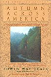 Autumn Across America (American Seasons, 3rd Season) by Edwin Way Teale (1-Apr-1990) Paperback